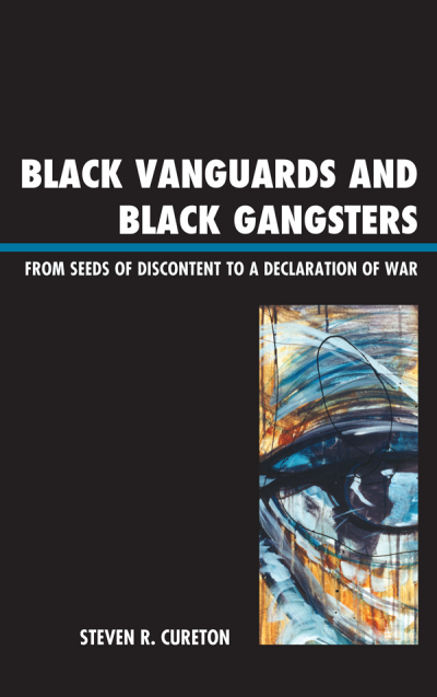 Cover of book: Black Vanguards and Black Gangsters