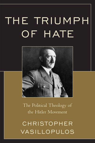 Cover of book: The Triumph of Hate
