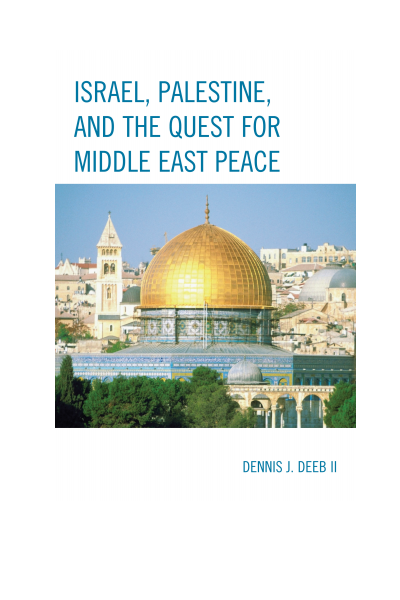 Cover of book: Israel, Palestine, and the Quest for Middle East Peace