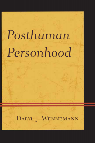 Cover of book: Posthuman Personhood