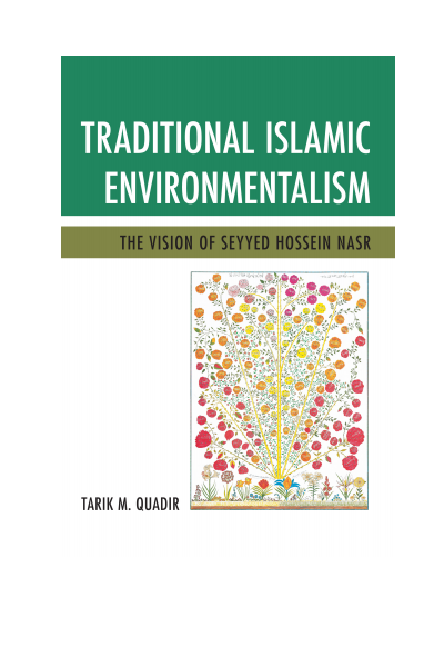 Cover of book: Traditional Islamic Environmentalism