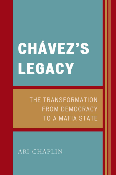 Cover of book: Chávez's Legacy