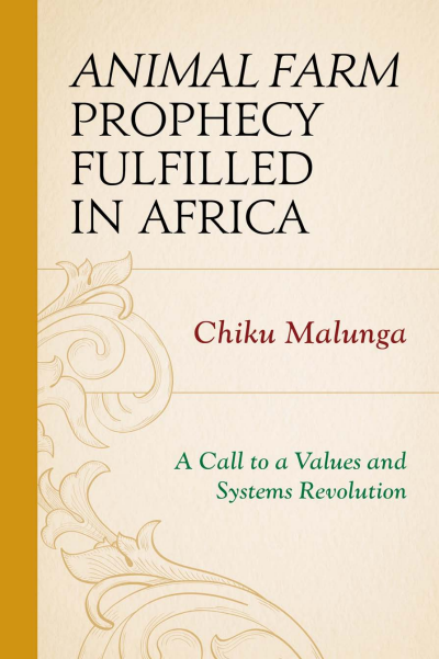 Cover of book: Animal Farm Prophecy Fulfilled in Africa