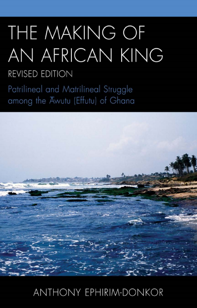 Cover of book: The Making of an African King