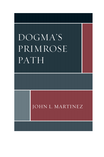 Cover des Buchs: Dogma's Primrose Path