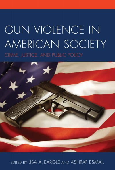 Cover of book: Gun Violence in American Society