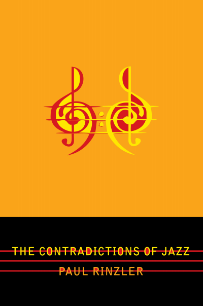Cover of book: The Contradictions of Jazz