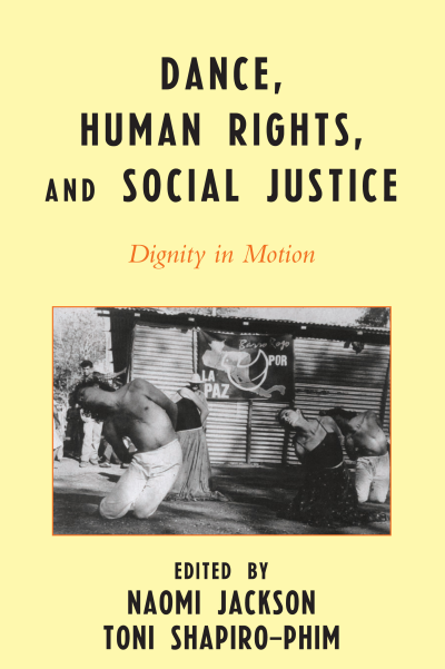 Cover des Buchs: Dance, Human Rights, and Social Justice