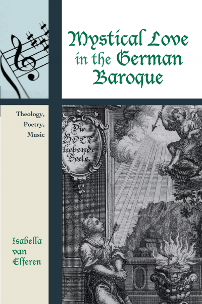 Cover des Buchs: Mystical Love in the German Baroque