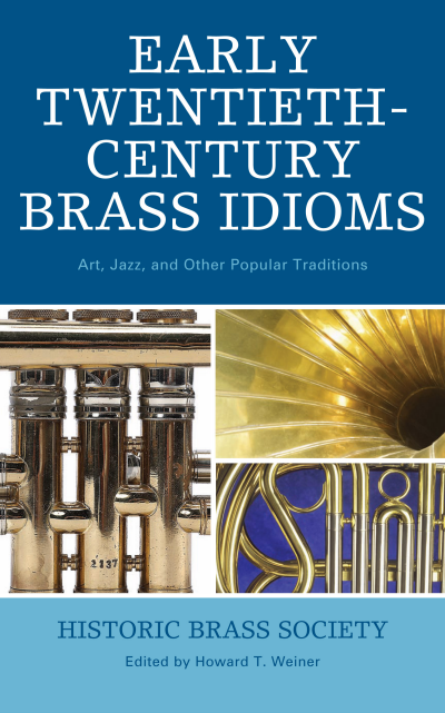 Cover des Buchs: Early Twentieth-Century Brass Idioms