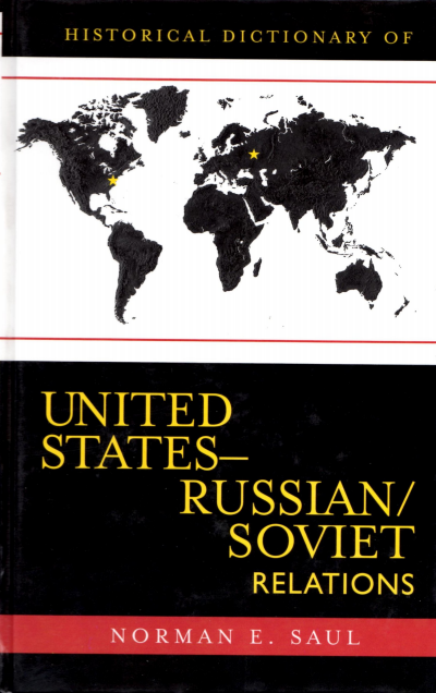 Cover of book: Historical Dictionary of United States-Russian/Soviet Relations