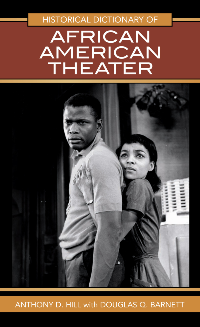 Cover of book: Historical Dictionary of African American Theater