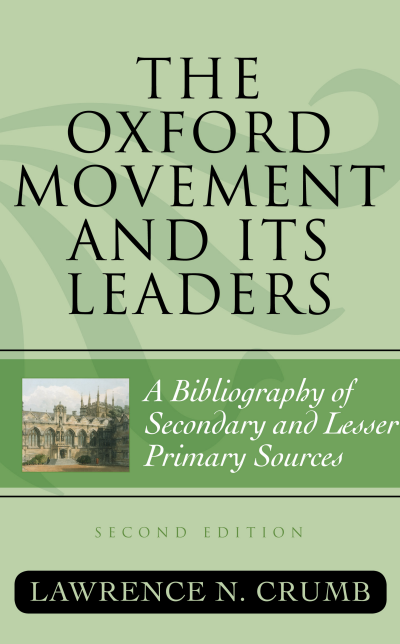 Cover des Buchs: The Oxford Movement and Its Leaders