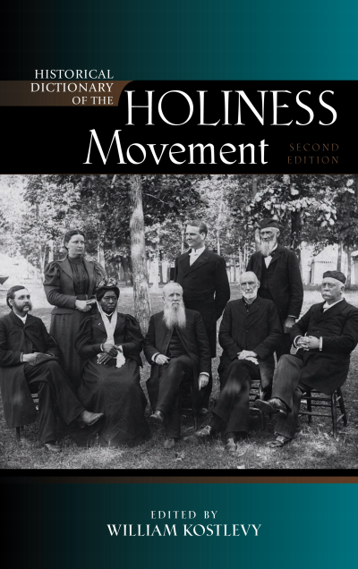 Cover des Buchs: Historical Dictionary of the Holiness Movement