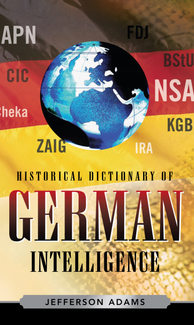Cover des Buchs: Historical Dictionary of German Intelligence