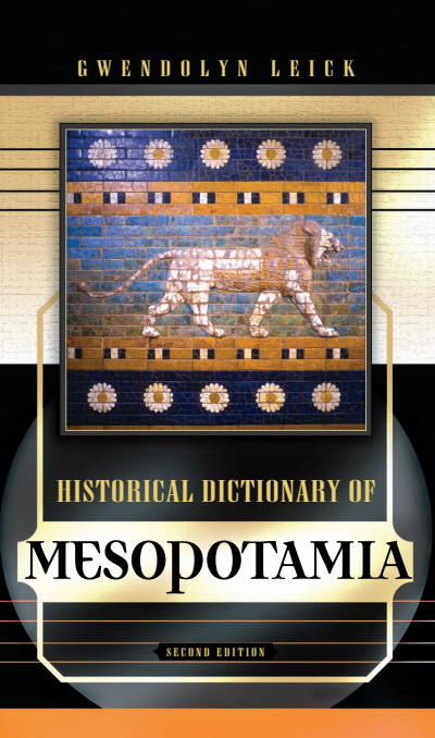 Cover of book: Historical Dictionary of Mesopotamia