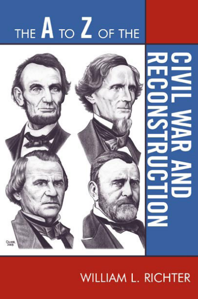 Cover of book: The a to Z of the Civil War and Reconstruction