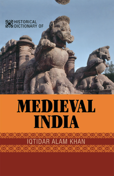 Cover of book: Historical Dictionary of Medieval India