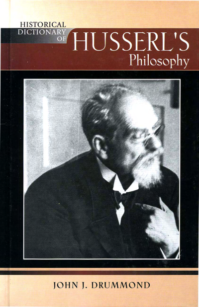 Cover of book: Historical Dictionary of Husserl's Philosophy