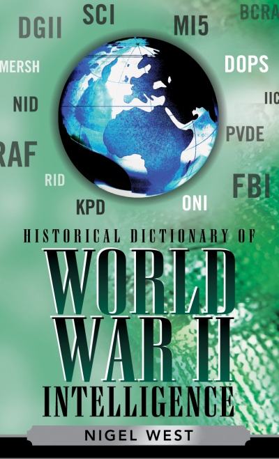 Cover of book: Historical Dictionary of World War II Intelligence