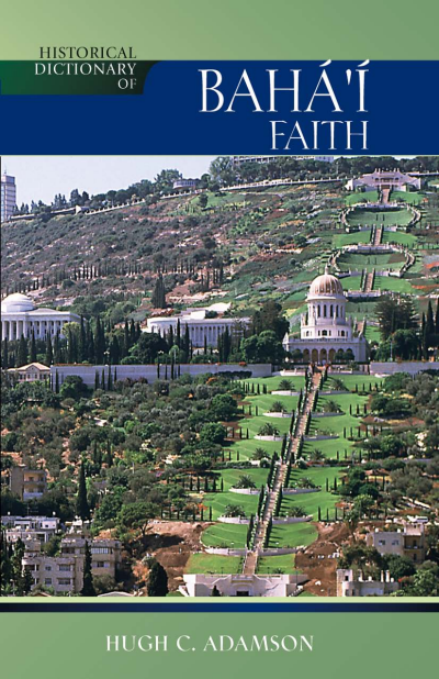 Cover des Buchs: Historical Dictionary of the Baha'i Faith