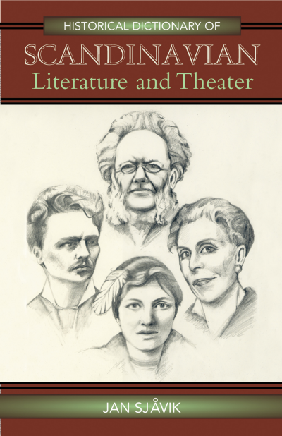 Cover des Buchs: Historical Dictionary of Scandinavian Literature and Theater