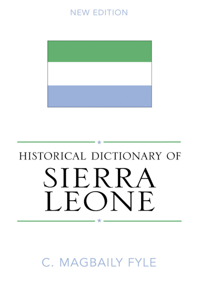 Cover of book: Historical Dictionary of Sierra Leone