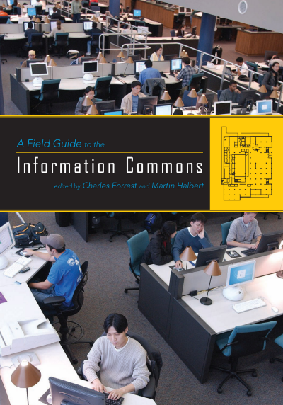 Cover of book: A Field Guide to the Information Commons