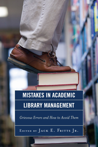 Cover des Buchs: Mistakes in Academic Library Management