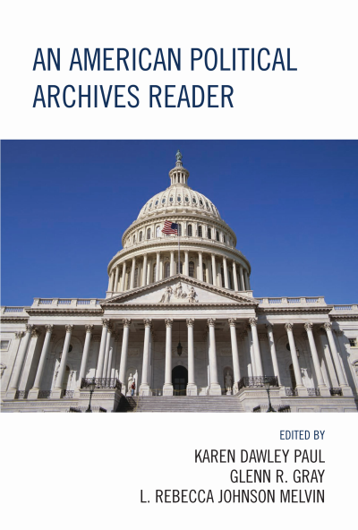 Cover des Buchs: An American Political Archives Reader