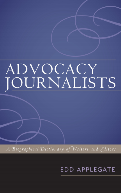 Cover of book: Advocacy Journalists
