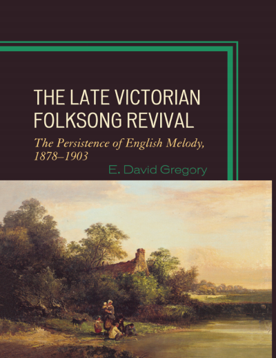 Cover of book: The Late Victorian Folksong Revival