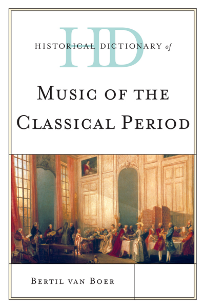 Cover of book: Historical Dictionary of Music of the Classical Period