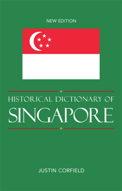 Cover of book: Historical Dictionary of Singapore