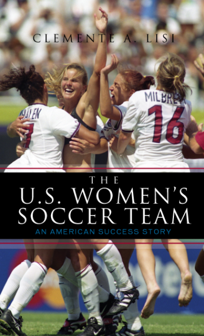 Cover des Buchs: The U. S. Women's Soccer Team