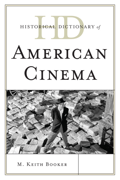 Cover des Buchs: Historical Dictionary of American Cinema