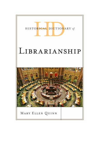 Cover des Buchs: Historical Dictionary of Librarianship