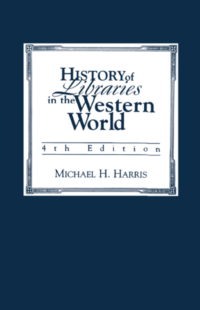 Cover des Buchs: History of Libraries of the Western World