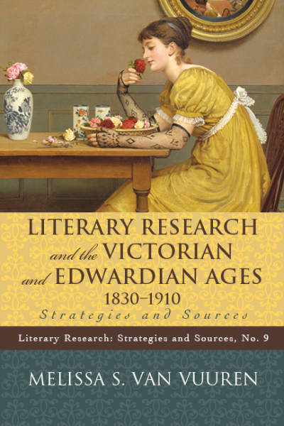 Cover des Buchs: Literary Research and the Victorian and Edwardian Ages, 1830-1910