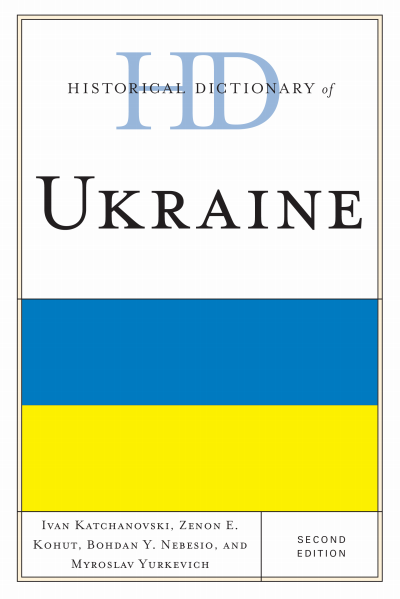 Cover of book: Historical Dictionary of Ukraine