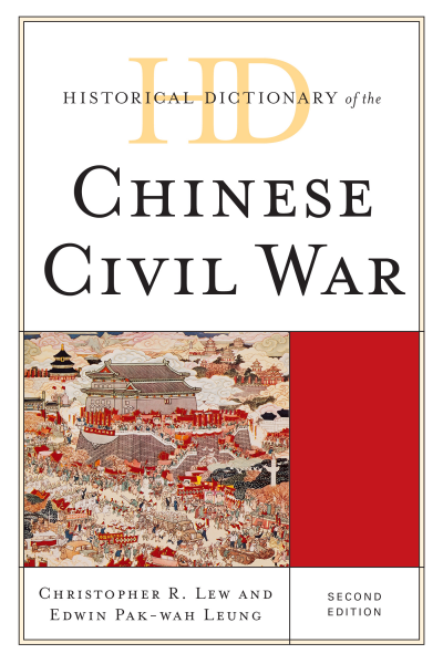 Cover of book: Historical Dictionary of the Chinese Civil War