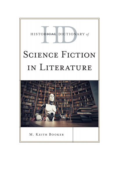 Cover des Buchs: Historical Dictionary of Science Fiction in Literature