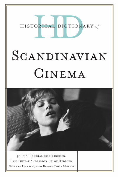 Cover des Buchs: Historical Dictionary of Scandinavian Cinema