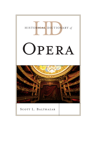 Cover of book: Historical Dictionary of Opera