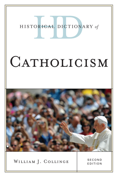 Cover des Buchs: Historical Dictionary of Catholicism