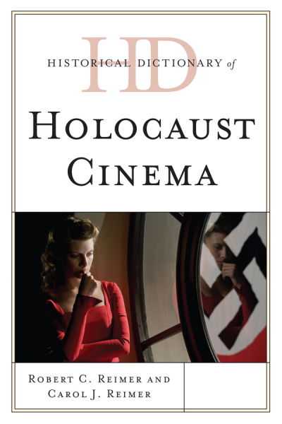 Cover des Buchs: Historical Dictionary of Holocaust Cinema