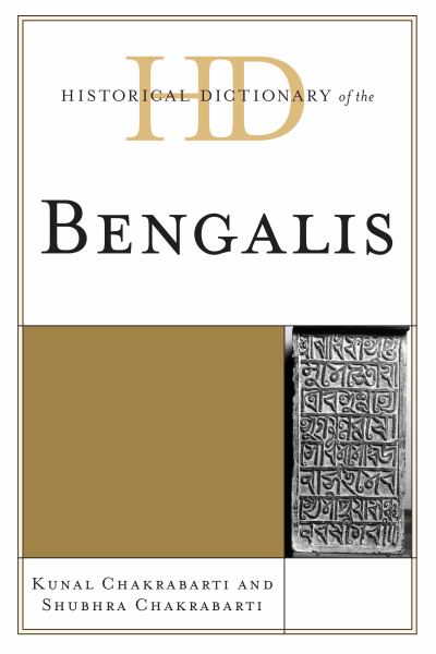 Cover of book: Historical Dictionary of the Bengalis