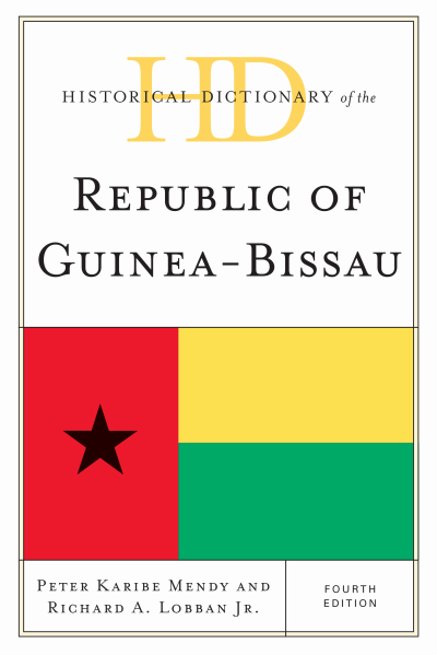Cover of book: Historical Dictionary of the Republic of Guinea-Bissau