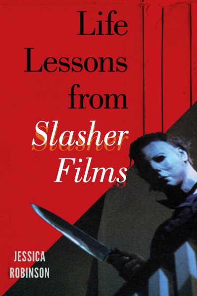 Cover des Buchs: Life Lessons from Slasher Films