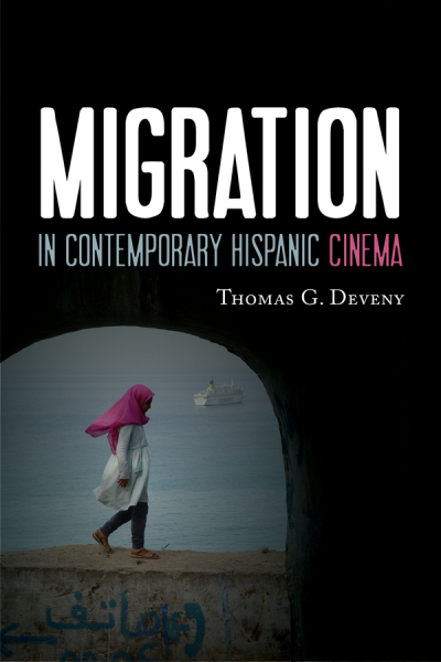 Cover des Buchs: Migration in Contemporary Hispanic Cinema